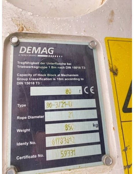 Terex Demag 80t hook block 3-sheaves, 21mm - Grue auxiliaire pour Engins de chantier: photos 5 Terex Demag 80t hook block 3-sheaves, 21mm - Grue auxiliaire pour Engins de chantier: photos 5