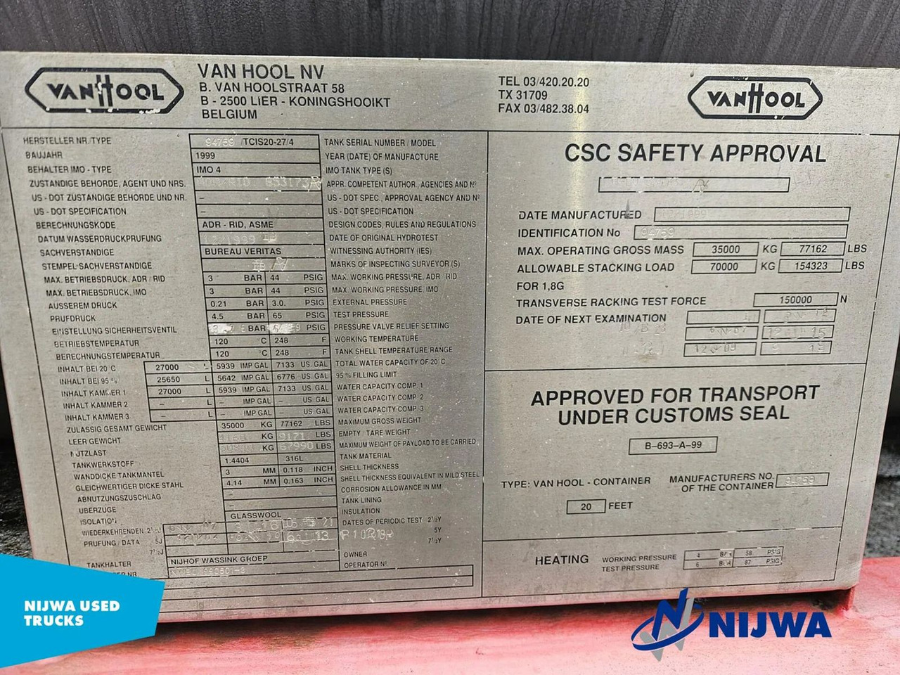 Vanhool TCIS20-27/4 20 FT Container - Non ADR - Conteneur citerne: photos 4 Vanhool TCIS20-27/4 20 FT Container - Non ADR - Conteneur citerne: photos 4